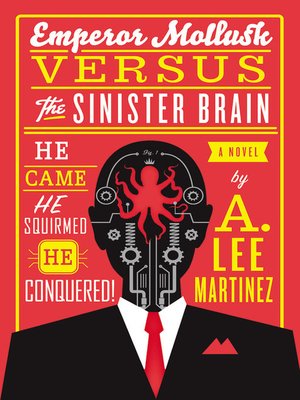 cover image of Emperor Mollusk versus the Sinister Brain